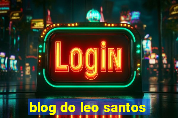 blog do leo santos